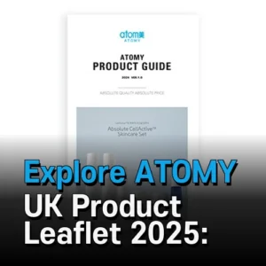Explore ATOMY UK Product Leaflet 2025: Comprehensive Guide to All Products
